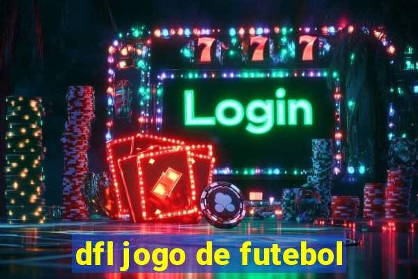 dfl jogo de futebol